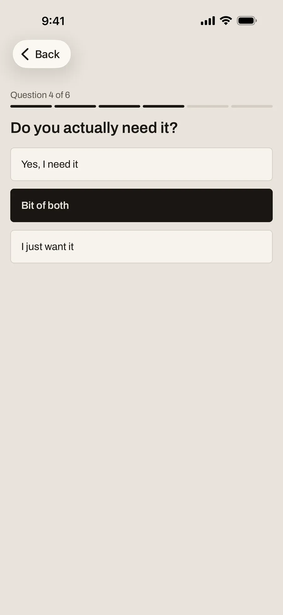 Question four of six — “Do you really need it?” — with three answer options and a progress indicator.